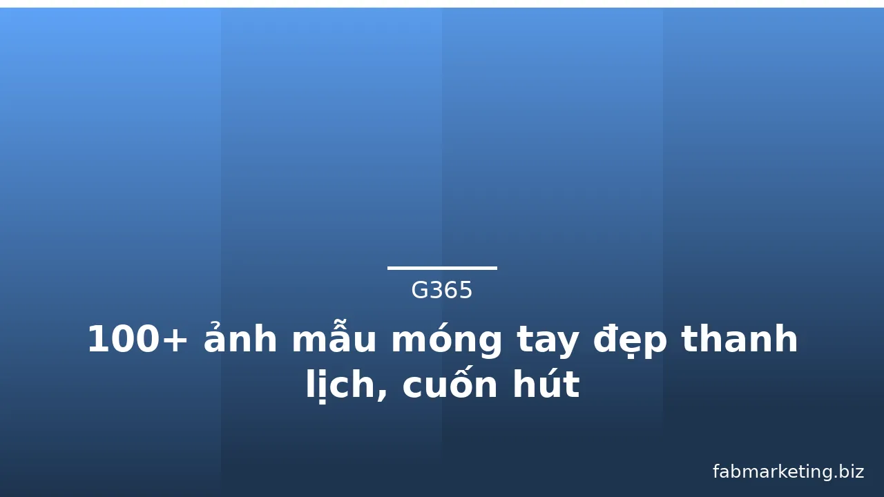 100+ ảnh mẫu móng tay đẹp thanh lịch, cuốn hút · ảnh 2