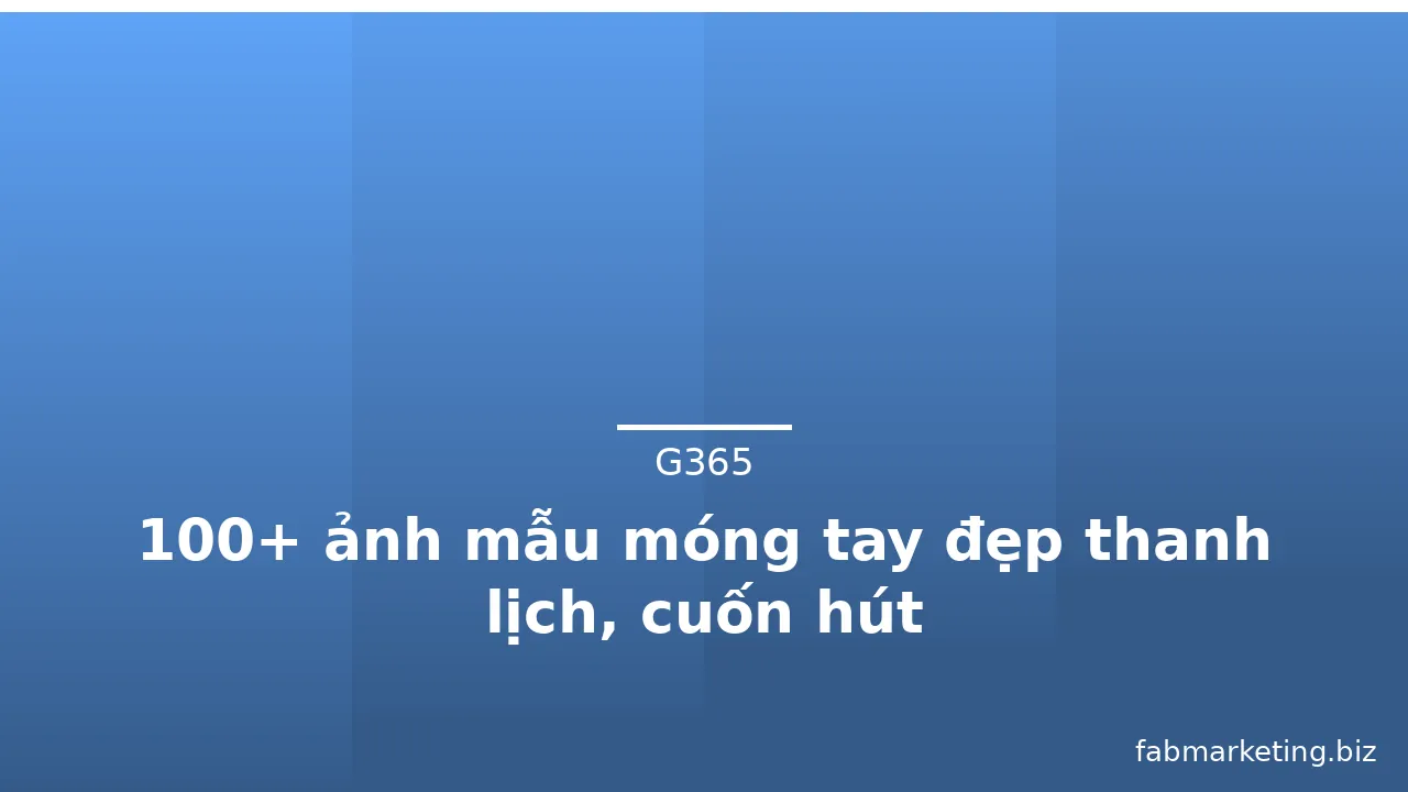 100+ ảnh mẫu móng tay đẹp thanh lịch, cuốn hút · ảnh 3