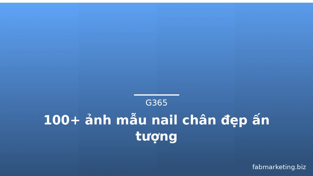 100+ ảnh mẫu nail chân đẹp ấn tượng · ảnh 2