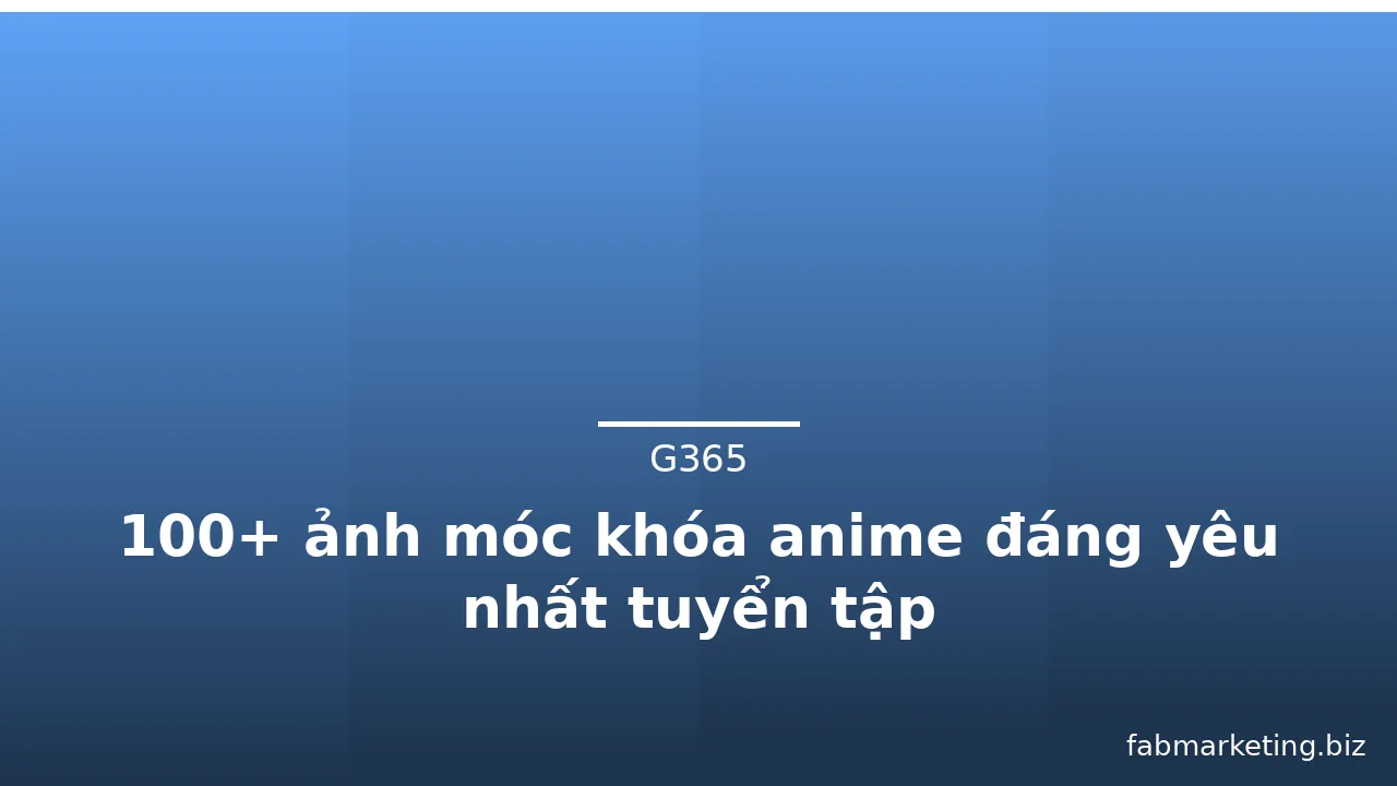 100+ ảnh móc khóa anime đáng yêu nhất tuyển tập