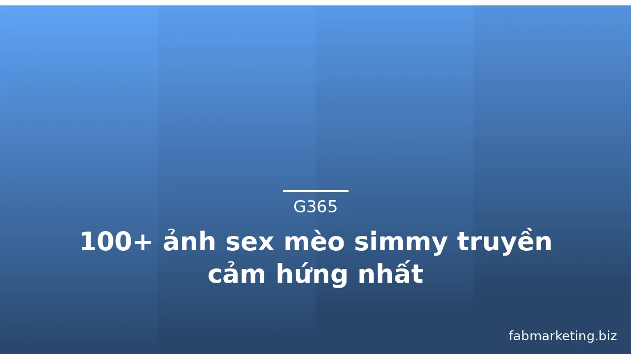 100+ ảnh sex mèo simmy truyền cảm hứng nhất