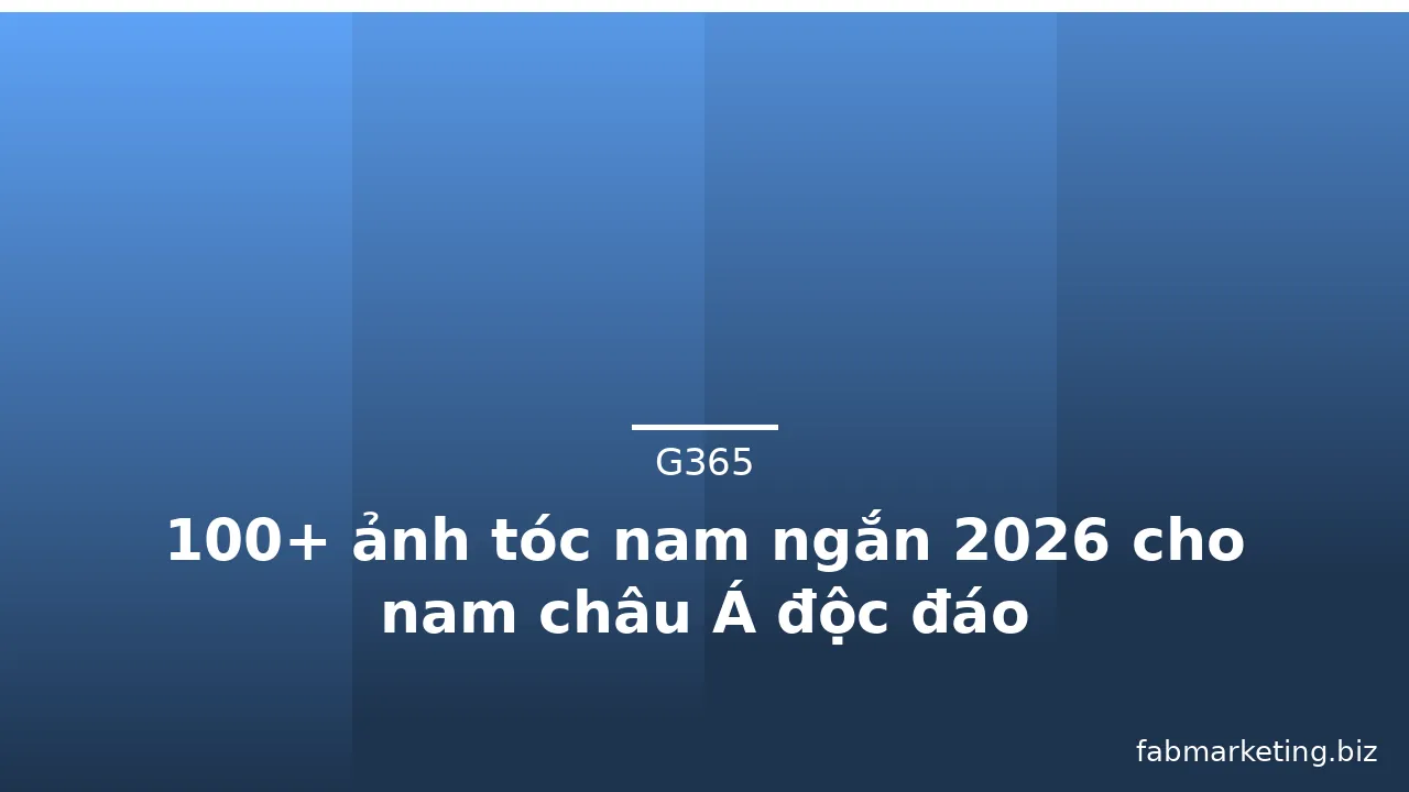 100+ ảnh tóc nam ngắn 2026 cho nam châu Á độc đáo · ảnh 3