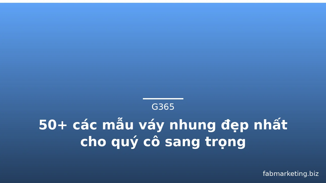 50+ các mẫu váy nhung đẹp nhất cho quý cô sang trọng