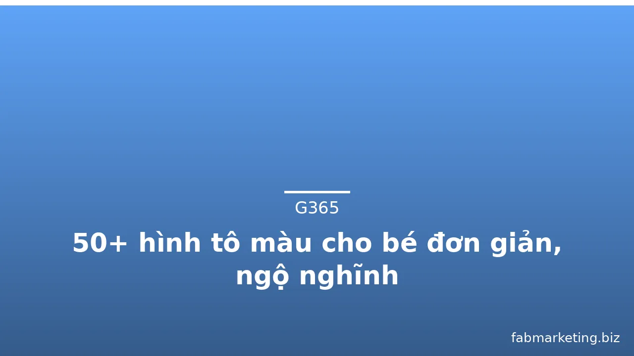50+ hình tô màu cho bé đơn giản, ngộ nghĩnh · ảnh 1