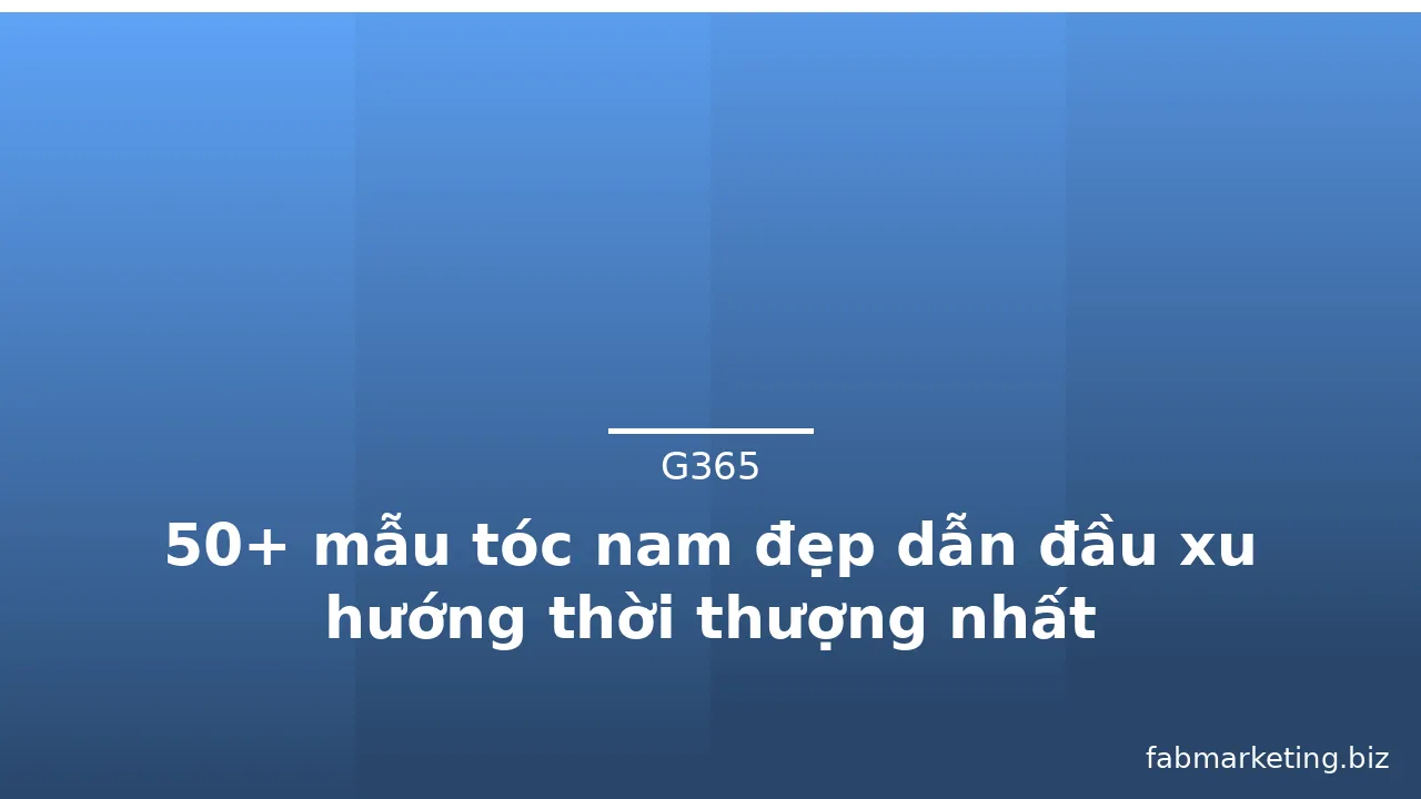 50+ mẫu tóc nam đẹp dẫn đầu xu hướng thời thượng nhất · ảnh 1