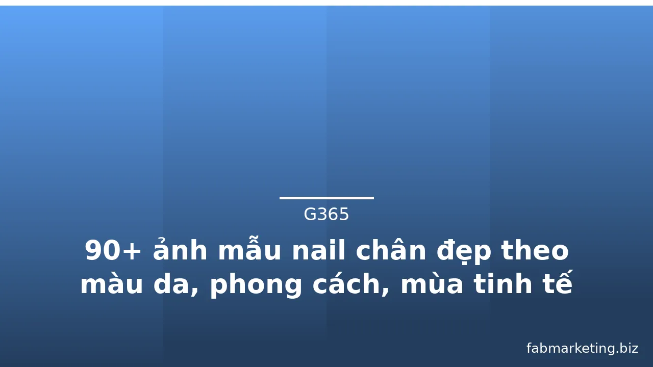 90+ ảnh mẫu nail chân đẹp theo màu da, phong cách, mùa tinh tế · ảnh 2