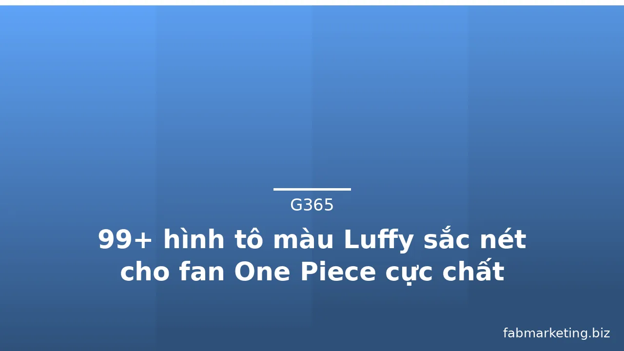 99+ hình tô màu Luffy sắc nét cho fan One Piece cực chất