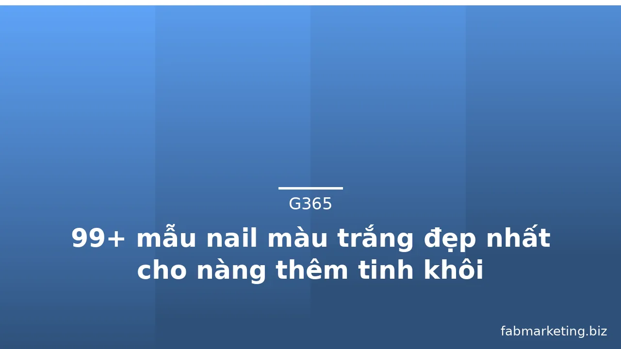 99+ mẫu nail màu trắng đẹp nhất cho nàng thêm tinh khôi · ảnh 3