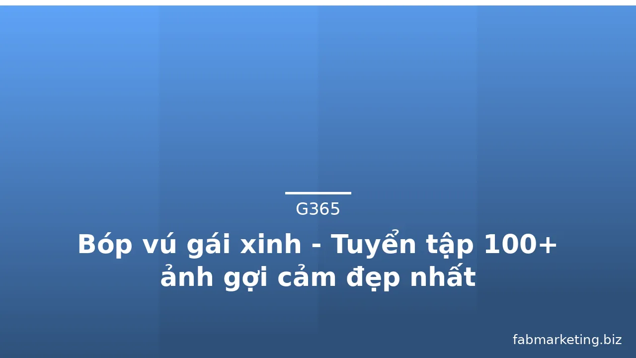 Bóp vú gái xinh - Tuyển tập 100+ ảnh gợi cảm đẹp nhất · ảnh 1