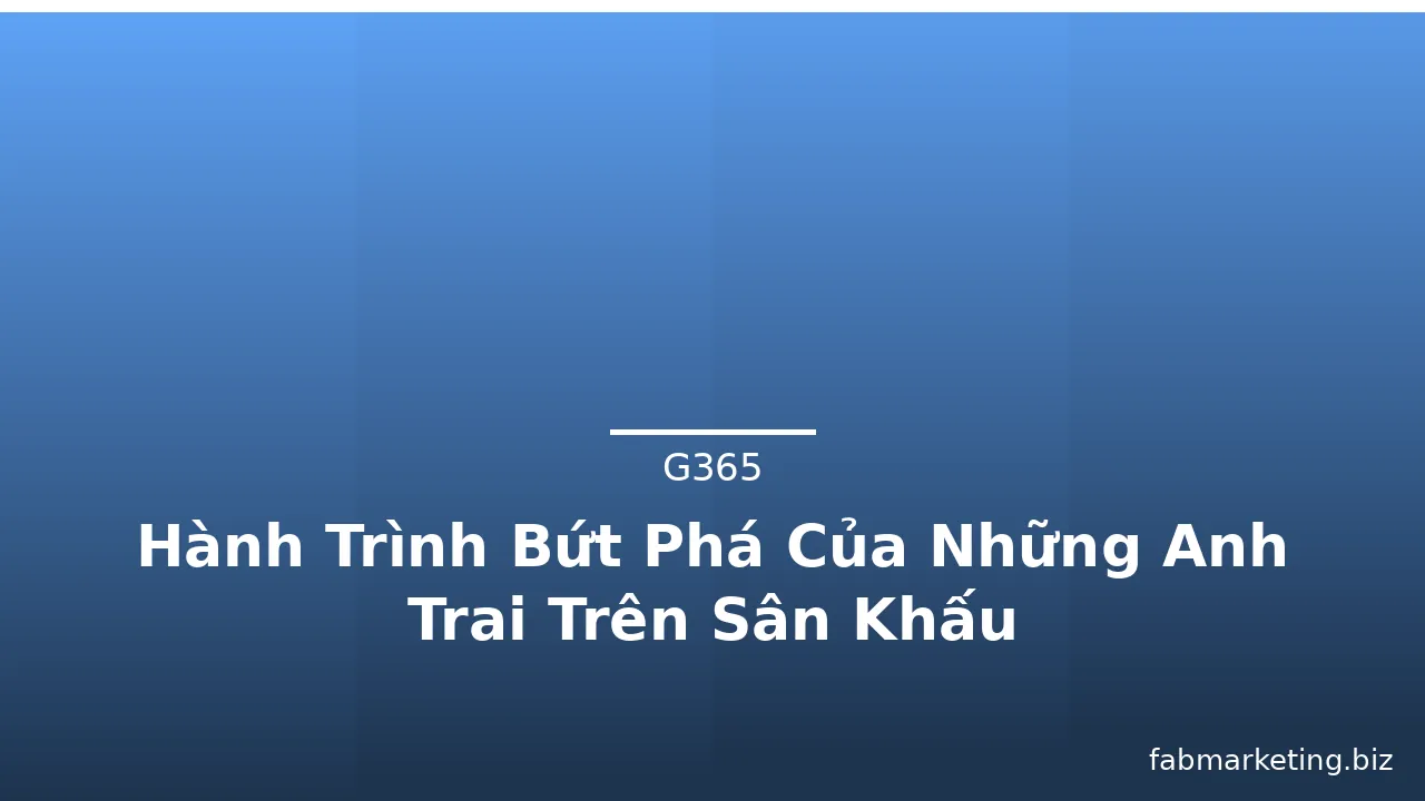 Hành Trình Bứt Phá Của Những Anh Trai Trên Sân Khấu · ảnh 1