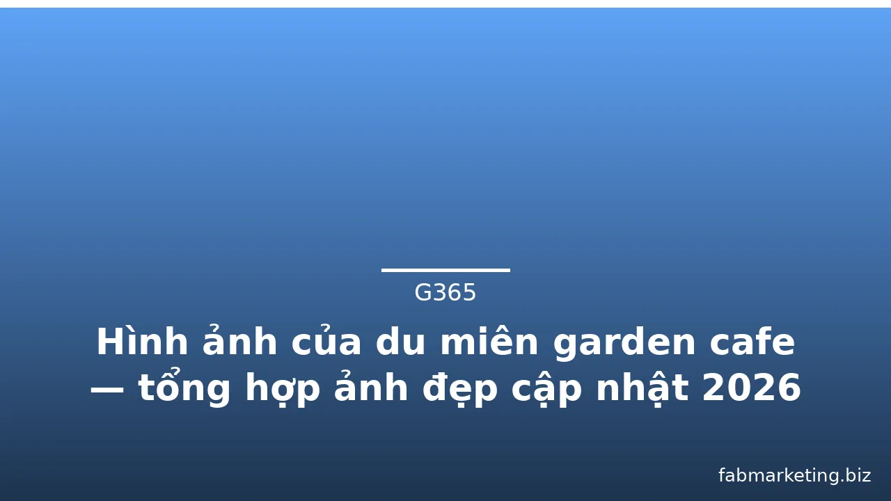 Hình ảnh của du miên garden cafe — tổng hợp ảnh đẹp cập nhật 2026 · ảnh 1