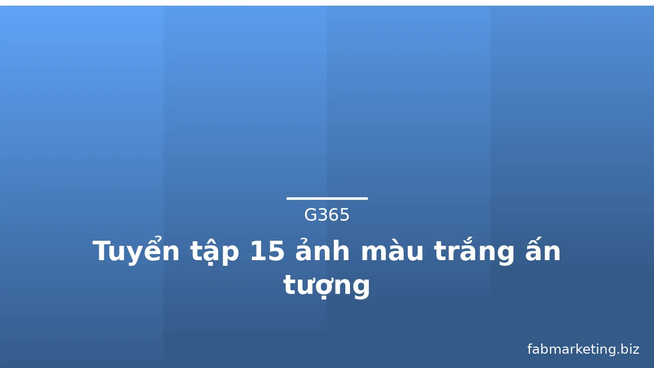 Tuyển tập 15 ảnh màu trắng ấn tượng · ảnh 3