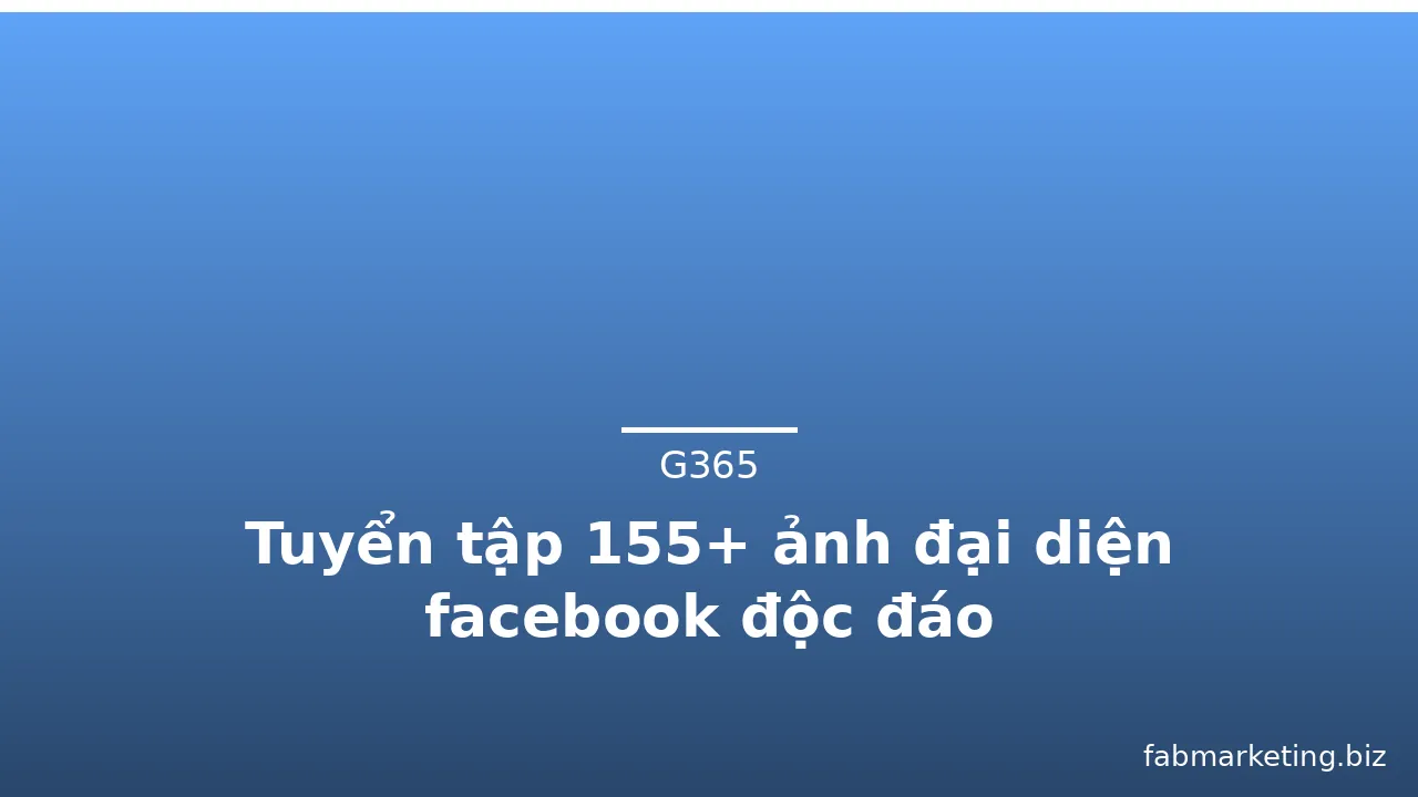 Tuyển tập 155+ ảnh đại diện facebook độc đáo · ảnh 1