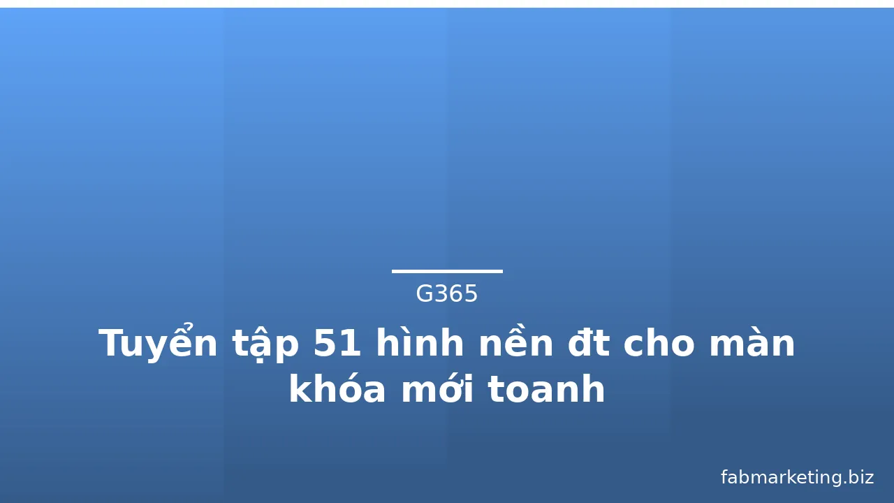 Tuyển tập 51 hình nền đt cho màn khóa mới toanh · ảnh 2