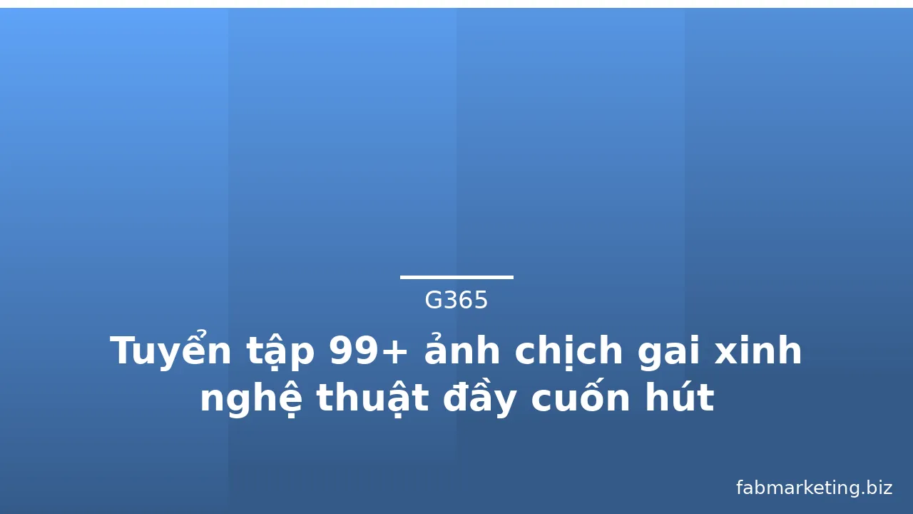 Tuyển tập 99+ ảnh chịch gai xinh nghệ thuật đầy cuốn hút · ảnh 1