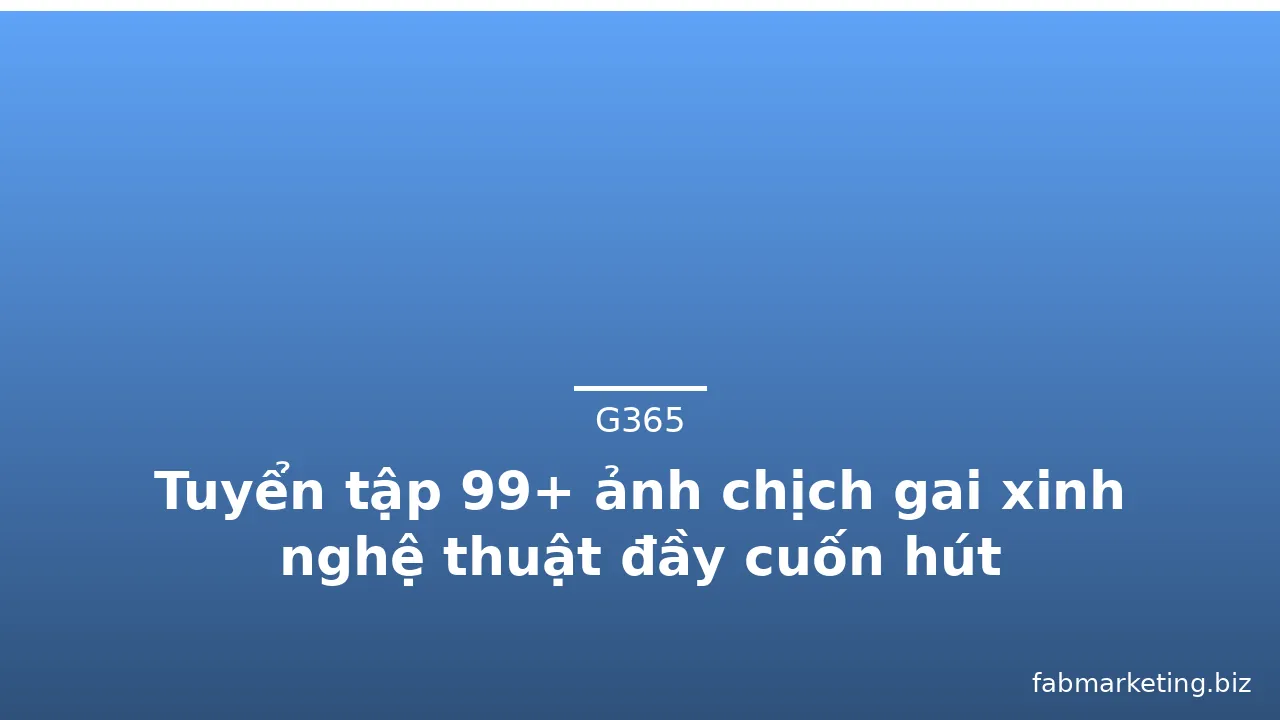 Tuyển tập 99+ ảnh chịch gai xinh nghệ thuật đầy cuốn hút · ảnh 3