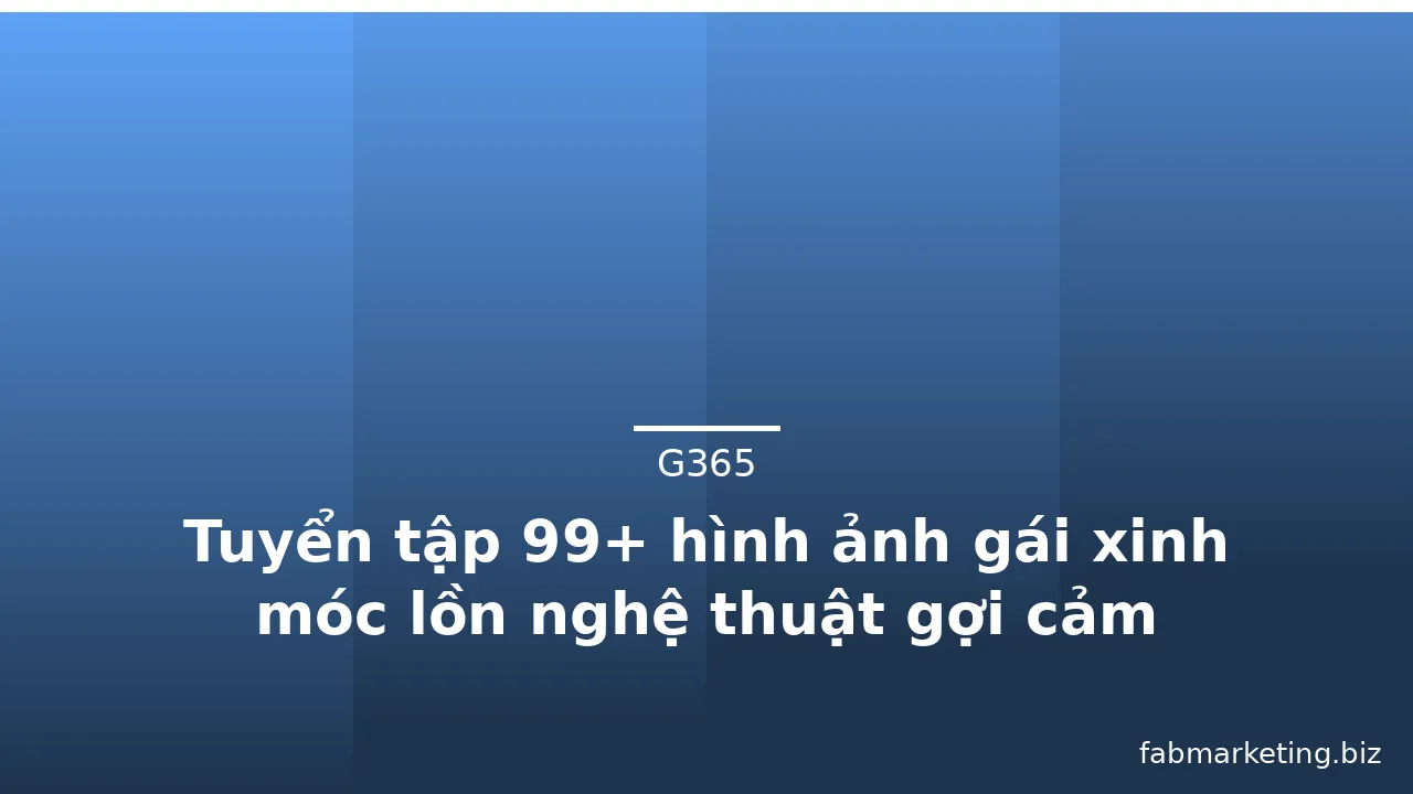 Tuyển tập 99+ hình ảnh gái xinh móc lồn nghệ thuật gợi cảm · ảnh 1